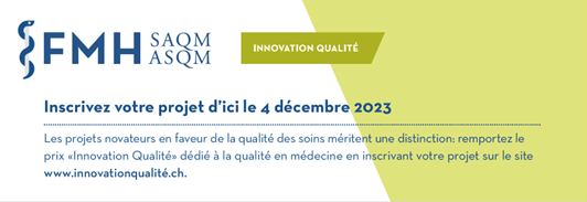 Innovation Qualité - Les prix pour les projets de qualité dans le domaine de la santé sont décernés par la FMH /SAQM